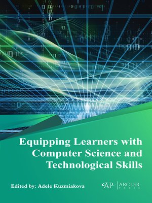 cover image of Equipping Learners with Computer Science and Technological Skills